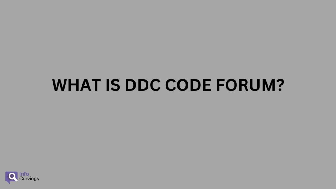 what is ddc code forum? infocravings.com