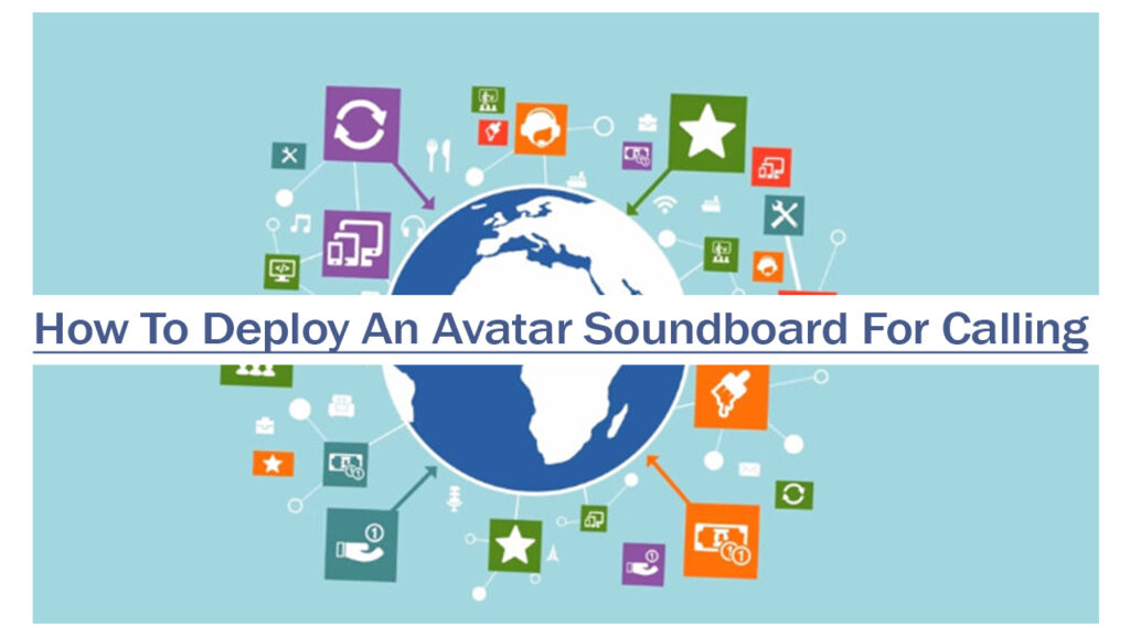 How to deploy an avatar soundboard for calling infocravings.com